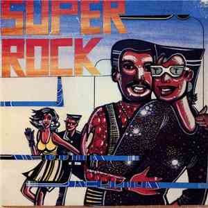 Various - Super Rock download flac mp3