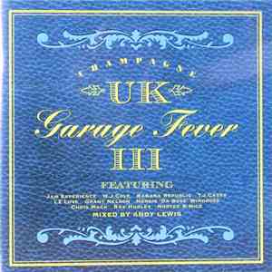 Various - UK Garage Fever III download flac mp3