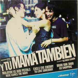 Various - Y Tu Mamá También (Una Película De Alfonso Cuarón) download flac mp3