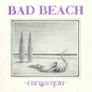 Bad Beach - Cornucopia download flac mp3
