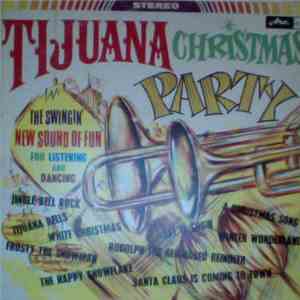 Bobby Duvalle - Tijuana Christmas Party download flac mp3