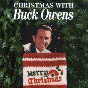 Buck Owens - Christmas With Buck Owens download flac mp3