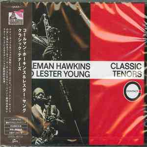 Coleman Hawkins And Lester Young - Classic Tenors download flac mp3