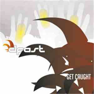 D Fast - Get Caught download flac mp3