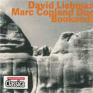 David Liebman-Marc Copland Duo - Bookends download flac mp3