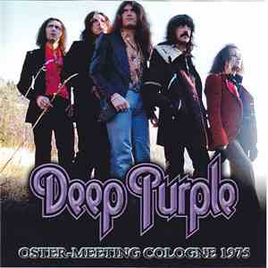 Deep Purple - Oster-Meeting Cologne 1975 download flac mp3
