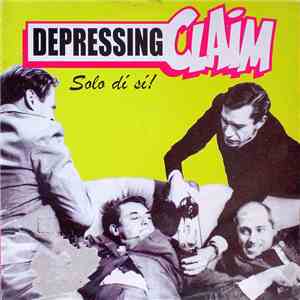 Depressing Claim - Solo Dí Sí! download flac mp3