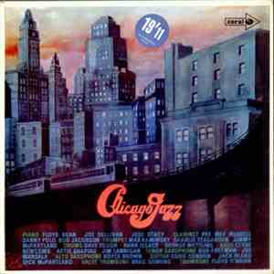 Eddie Condon And His Chicagoans, Jimmy McPartland And His Orchestra, George Wettling's Chicago Rhythm Kings - Chicago Jazz flac mp3 download