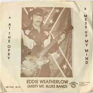 Eddie Weatherlow, Misty M.T. Blues Band - At The Opry download flac mp3