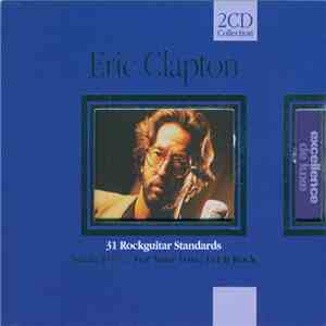 Eric Clapton - 31 Rockguitar Standards download flac mp3