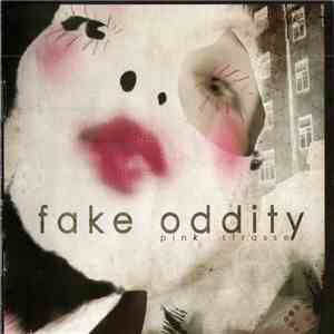 Fake Oddity - Pink Strasse download flac mp3