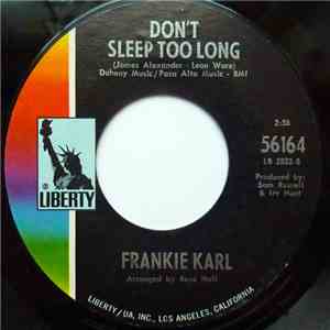 Frankie Karl - Don't Sleep Too Long / Put A Little Love In Your Heart download flac mp3