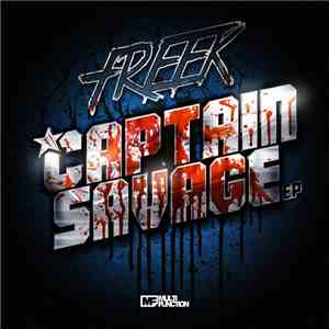 Freek - Captain Savage EP download flac mp3