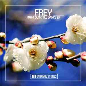 Frey  - From Dusk Till Dance EP download flac mp3