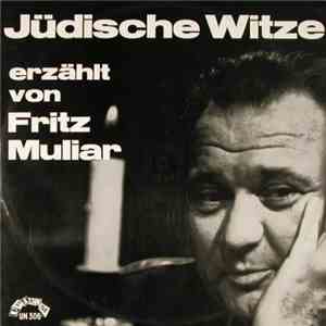 Fritz Muliar - Jüdische Witze Erzählt Von Fritz Muliar download flac mp3