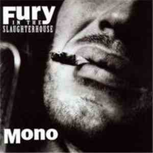 Fury In The Slaughterhouse - Mono download flac mp3