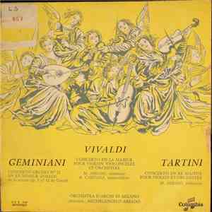Geminiani / Vivaldi / Tartini - Concerto Grosso N° 12 / Concerto En La Majeur / Concerto En Re Majeur download flac mp3