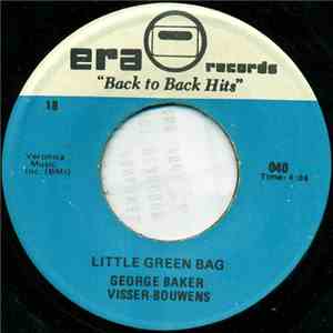 George Baker / Tee Set - Little Green Bag / My Belle Amie download flac mp3