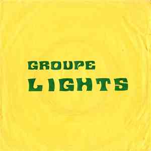 Groupe Lights - Choose / It's Like The River Sides flac mp3 download