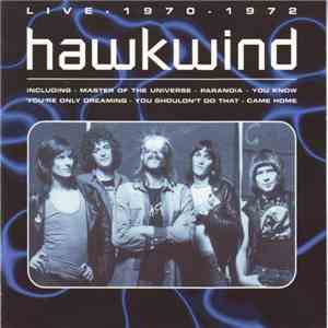 Hawkwind - Live - 1970 - 1972 download flac mp3