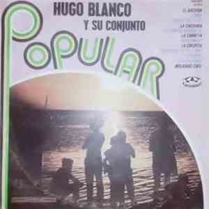 Hugo Blanco Y Su Conjunto - Popular download flac mp3