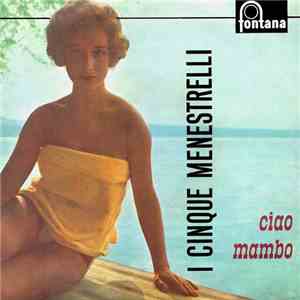 I Cinque Menestrelli - Ciao Mambo download flac mp3
