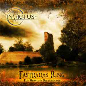InVictus  - Fastradas Ring. Eine Hymne für Dreieichenhain download flac mp3