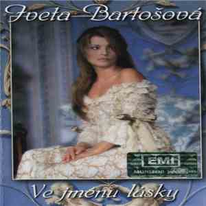 Iveta Bartošová - Ve Jménu Lásky download flac mp3