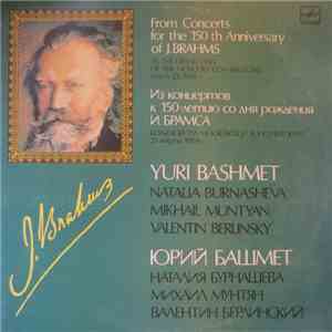 J. Brahms, Yuri Bashmet, Natalia Burnasheva, Mikhail Muntian, Valentin Berlinsky - From Concerts For The 150th Anniversary Of J. Brahms download flac mp3