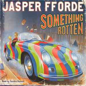 Jasper Fforde - Something Rotten download flac mp3