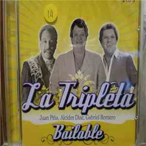 Juan Piña, Alcides Díaz, Gabriel Romero - La Tripleta Bailable download flac mp3