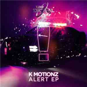 K Motionz - Alert EP download flac mp3