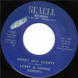 Larry & Connie Roberts / Larry Roberts  - Honey Dew Society download flac mp3