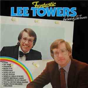 Lee Towers - The Best Of Lee Towers download flac mp3