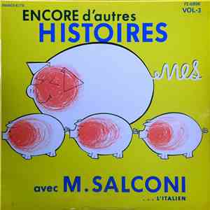 M. Salconi - Encore D'autres Histoires C....nes, Vol.3 flac mp3 download