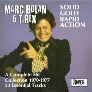 Marc Bolan & T.Rex - Solid Gold Rapid Action download flac mp3
