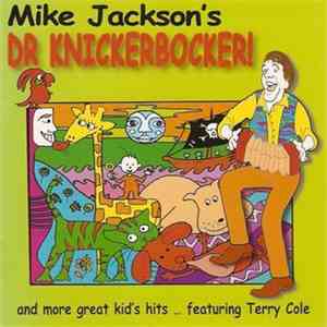 Mike Jackson  - Dr Knickerbocker! download flac mp3