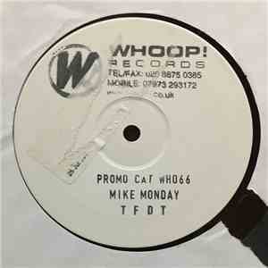 Mike Monday - T.F.D.T. download flac mp3