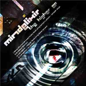 Mindelixir - The Higher EP download flac mp3