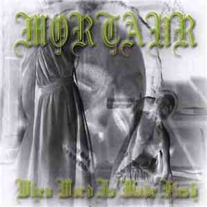 Mortaur - When Word Is Made Flesh download flac mp3