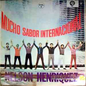 Nelson Henriquez Y Su Combo - Mucho Sabor Internacional Vol. 6 download flac mp3
