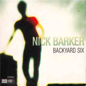 Nick Barker  - Backyard Six download flac mp3