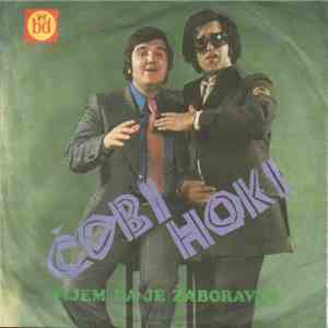 ČobiHoki - Pijem Da Je Zaboravim / Oj Đevojko Điđo Moja download flac mp3