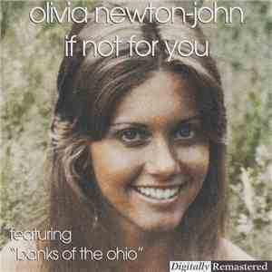 Olivia Newton-John - If Not For You download flac mp3