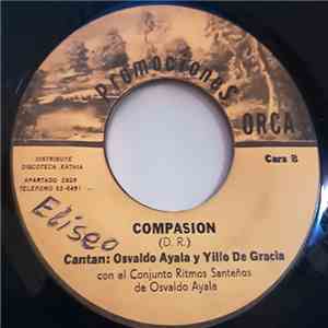 Osvaldo Ayala Y Su Conjunto Ritmos Santeños - Francia Elena / Compasion download flac mp3