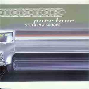 Puretone - Stuck In A Groove download flac mp3