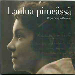 Reija Lampi-Parvela - Laulua Pimeässä download flac mp3
