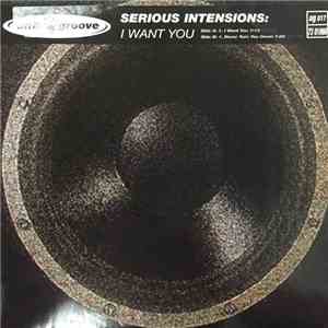 Serious Intensions - I Want You download flac mp3