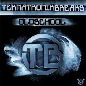 Teknatronik - Old School download flac mp3