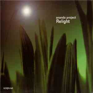The Ananda Project - Relight download flac mp3
